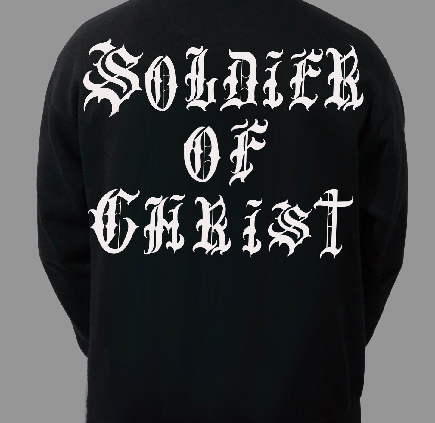 Soldier of Christ hoodie