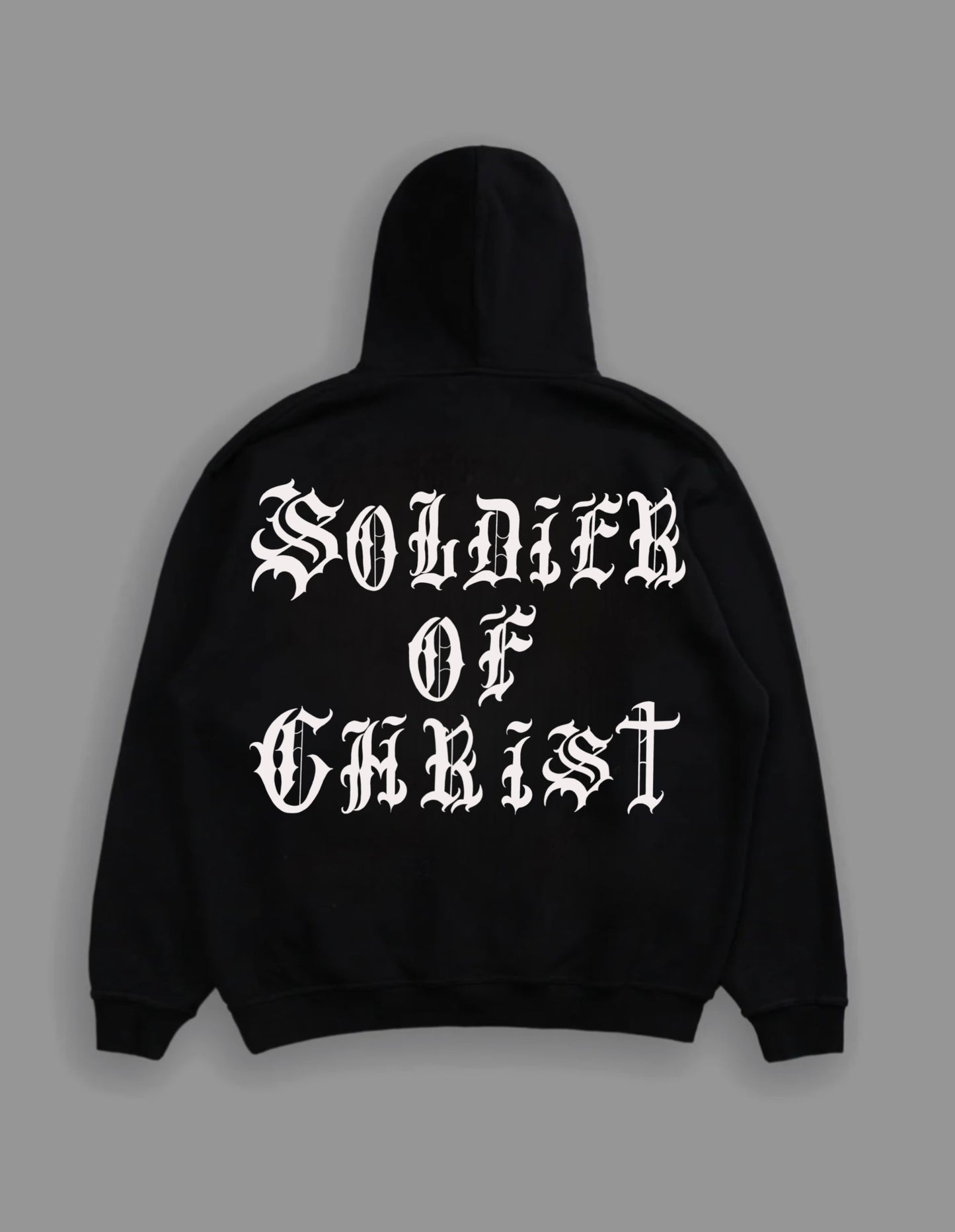 Soldier of Christ hoodie