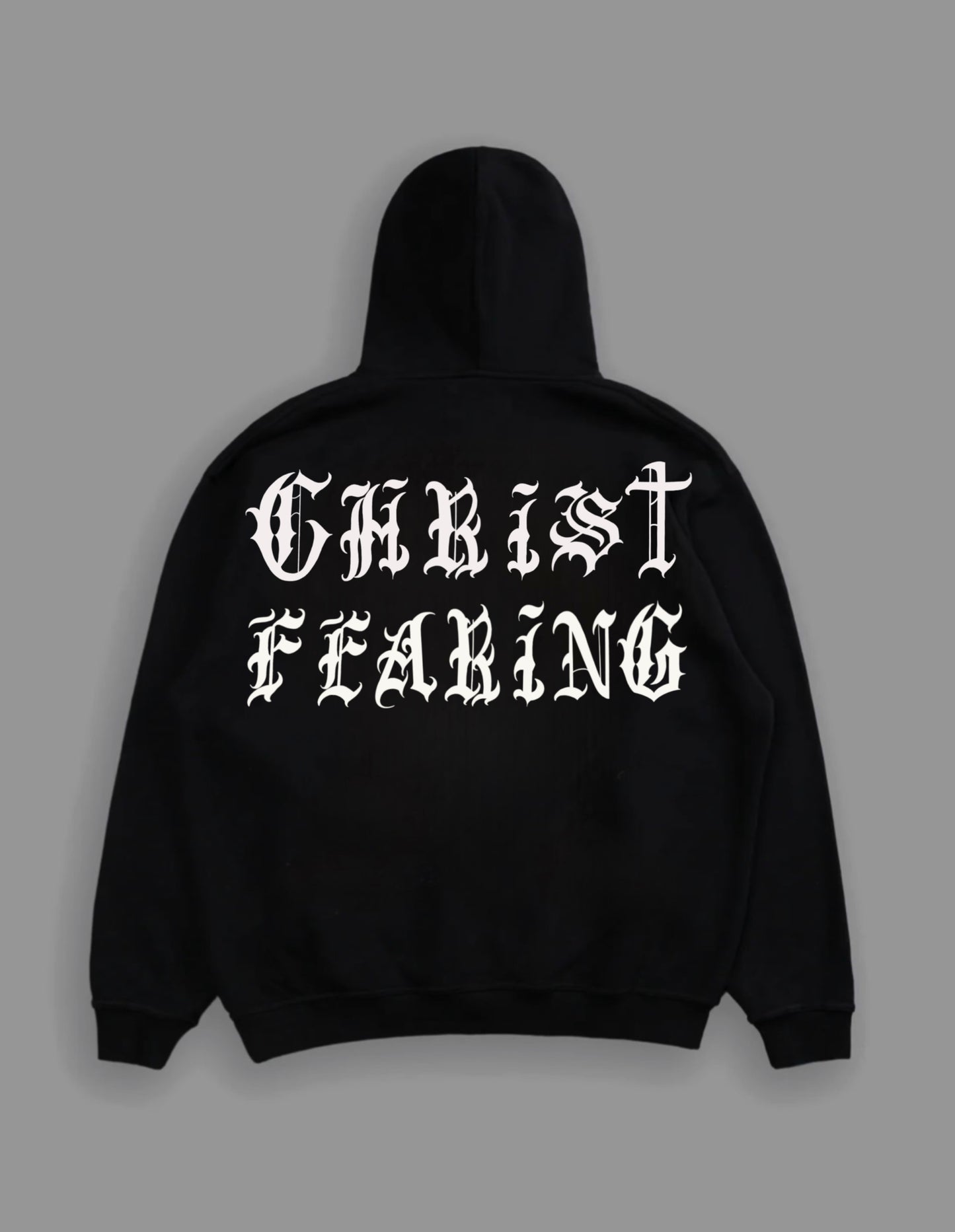 Christ Fearing hoodie