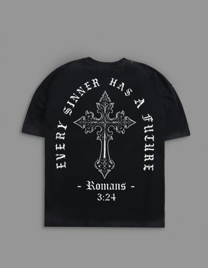 Every Sinner has a future T-shirt